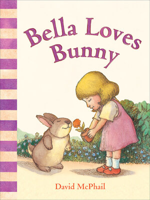 cover image of Bella Loves Bunny